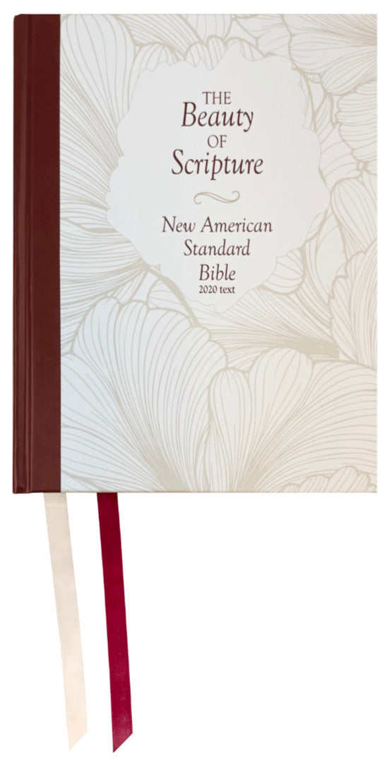 NASB 2020 Beauty of Scripture Bible, cream and burgundy hardcover with special floral design and ribbon markers