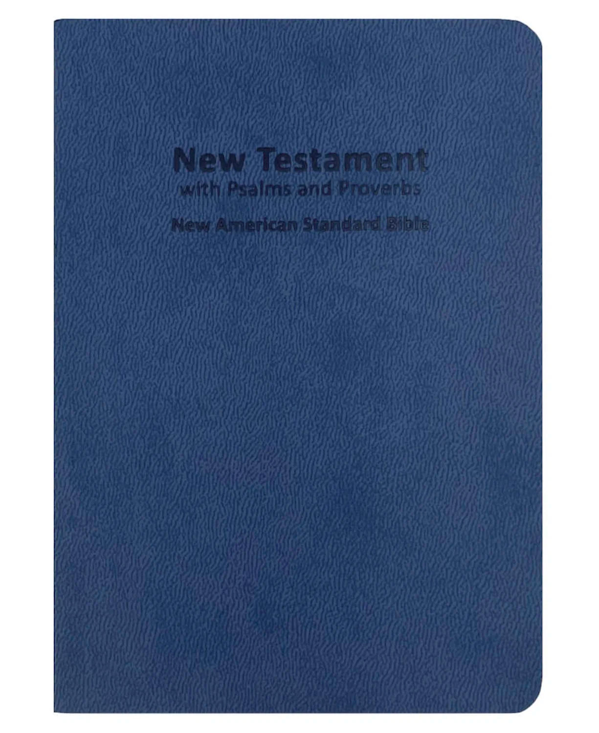 NAS 1995 New Testament with Psalms and Proverbs, blue softcover