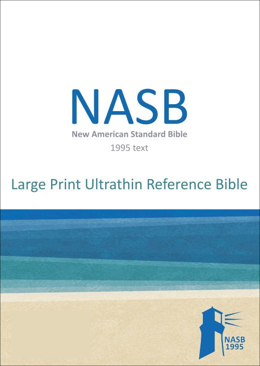 NASB Large Print Ultrathin Reference Bible, 1995 text