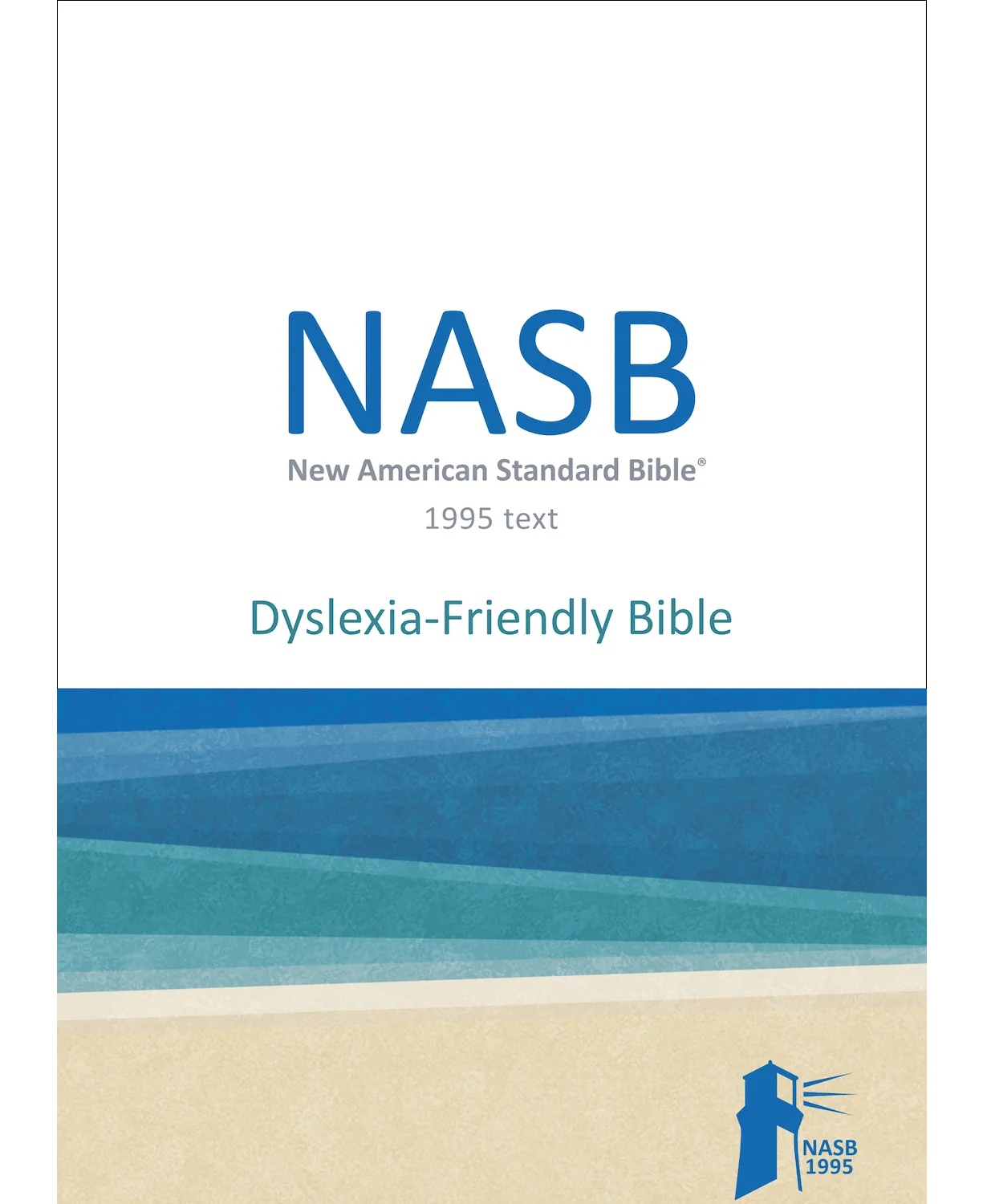 NASB 1995 Dyslexia Friendly Bible, product packaging front