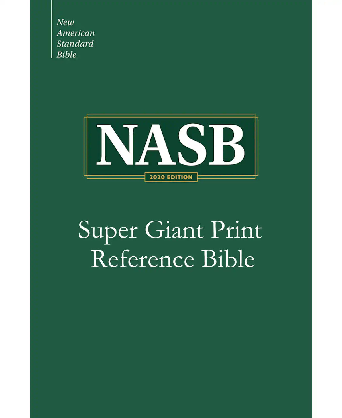 NASB 2020 Super Giant Print Reference Bible, product packaging front